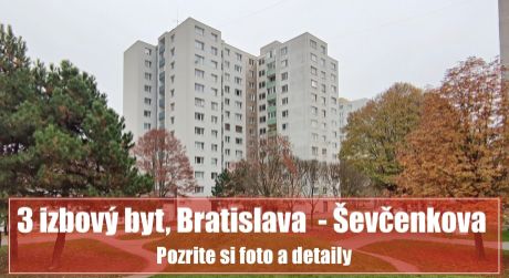 PREDANÉ za 7 DNÍ: 3 izbový byt v Bratislave - Petržalke za BEZKONKURENČNÚ CENU ...