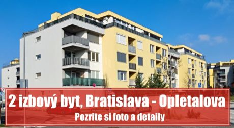 2 izbový byt s veľkorysou výmerou v lokalite Bratislava - Opletalova