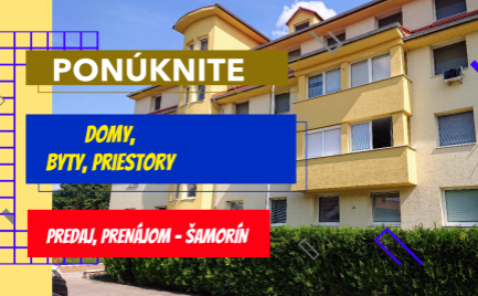Ponúknite Vašu nehnuteľnosť. Hľadám rodinný dom, byt