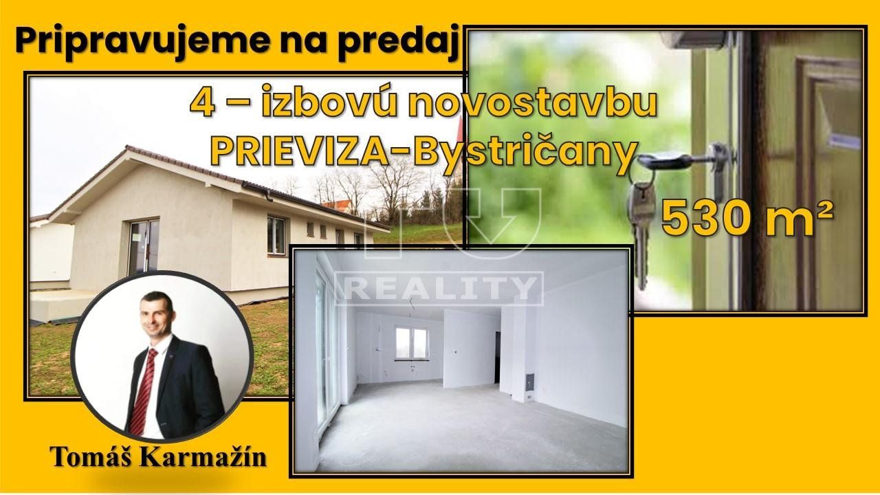 Pripravuje NA PREDAJ rodinný dom s pozemkom 530 m2 v Prievidza - Bystričany