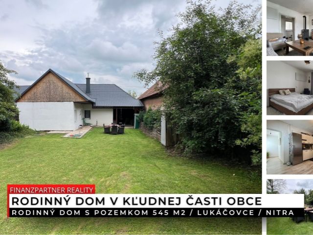 Rodinný dom s pozemkom 545 m2, Lukáčovce, Nitra
