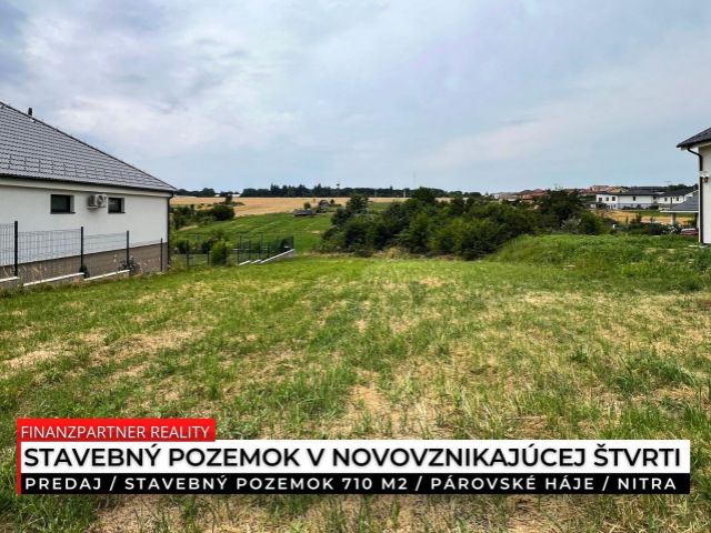 Stavebný pozemok 710 m2, Párovské Háje, Nitra