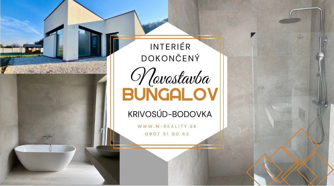 LUXUSNÝ 4 izb. bungalov vo výbave DELUXE. Krivosúd – Bodovka